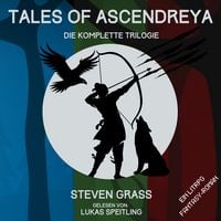 Produktbild: Tales of Ascendreya - Sammelband: Die gesamte LitRPG-Fantasy-Trilogie als Boxset