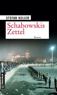 Produktbild: Schabowskis Zettel