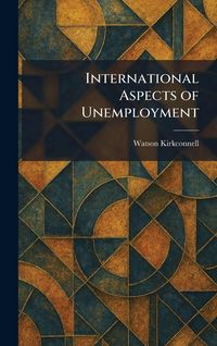 Produktbild: International Aspects of Unemployment