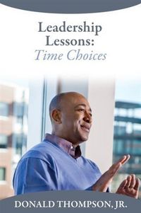 Produktbild: Leadership Lessons: Time Choices