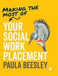 Produktbild: Making the Most of Your Social Work Placement
