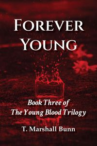 Produktbild: Forever Young: Book Three of the Young Blood Trilogy
