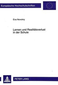 Produktbild: Lernen und Realit&auml;tsverlust in der Schule