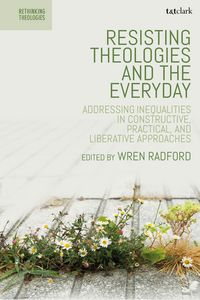 Produktbild: Resisting Theologies and the Everyday