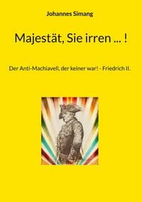 Produktbild: Majest&auml;t, Sie irren ... !