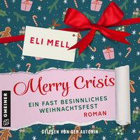 Produktbild: Merry Crisis &ndash; ein fast besinnliches Weihnachtsfest