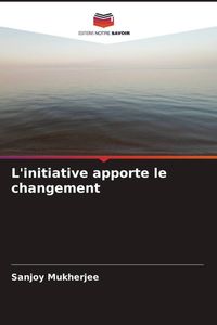 Produktbild: L'initiative apporte le changement