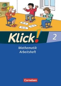 Produktbild: Klick! Mathematik - Unterstufe, F&ouml;rderschule - Lehrwerk f&uuml;r Lernende mit F&ouml;rderbedarf - 2. Schuljahr