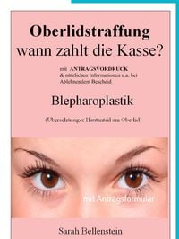 Produktbild: Oberlidstraffung - Wann zahlt die Kasse?