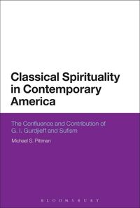 Produktbild: Classical Spirituality in Contemporary America