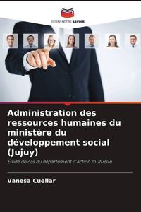 Produktbild: Administration des ressources humaines du minist&egrave;re du d&eacute;veloppement social (Jujuy)
