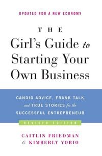 Produktbild: The Girl's Guide to Starting Your Own Business