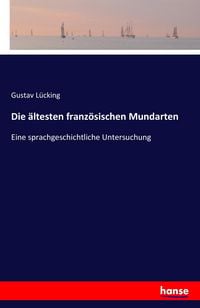 Produktbild: Die &auml;ltesten franz&ouml;sischen Mundarten