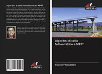 Produktbild: Algoritmi di celle fotovoltaiche e MPPT