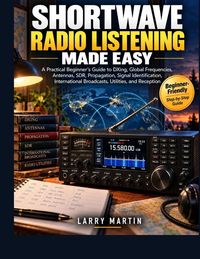 Produktbild: SHORTWAVE RADIO LISTENING MADE EASY