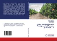 Produktbild: Water Management in Pomegranate (Punicca granatum L.)