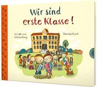 Produktbild: Wir sind erste Klasse!
