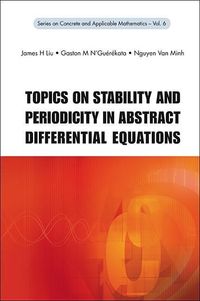 Produktbild: Topics on Stability and Periodicity in Abstract Differential Equations