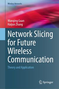 Produktbild: Network Slicing for Future Wireless Communication