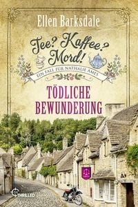Produktbild: Tee? Kaffee? Mord! - Folge 43: T&ouml;dliche Bewunderung