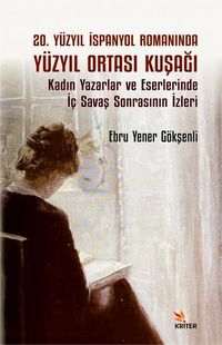 Produktbild: 20. Y&uuml;zyil Ispanyol Romaninda Y&uuml;zyil Ortasi Kusagi