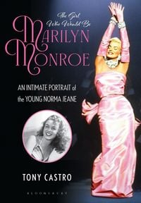 Produktbild: The Girl Who Would Be Marilyn Monroe