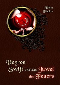 Produktbild: Veyron Swift und das Juwel des Feuers