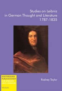 Produktbild: Studies on Leibniz in German Thought and Literature. 1787-1835