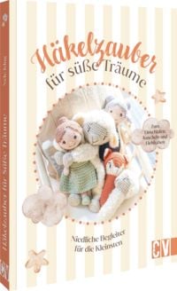 Produktbild: H&auml;kelzauber f&uuml;r s&uuml;&szlig;e Tr&auml;ume