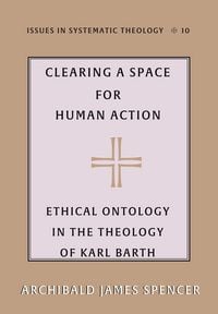 Produktbild: Clearing a Space for Human Action