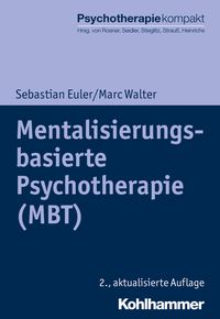Bild vom Artikel Mentalisierungsbasierte Psychotherapie (MBT) vom Autor Sebastian Euler
