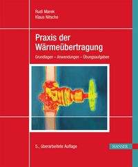 Produktbild: Praxis der W&auml;rme&uuml;bertragung
