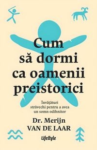 Produktbild: Cum sa dormi ca oamenii preistorici