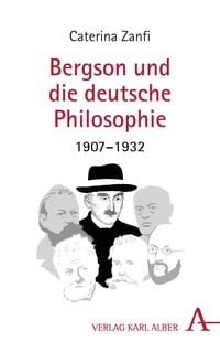 Bergson und die deutsche Philosophie