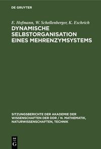 Produktbild: Dynamische Selbstorganisation eines Mehrenzymsystems