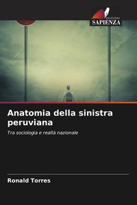 Produktbild: Anatomia della sinistra peruviana