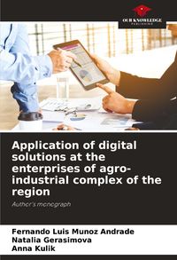 Produktbild: Application of digital solutions at the enterprises of agro-industrial complex of the region