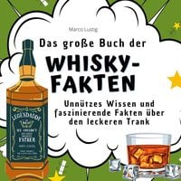 Produktbild: Das gro&szlig;e Buch der Whisky-Fakten