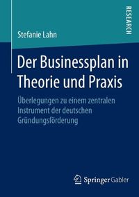 Produktbild: Der Businessplan in Theorie und Praxis