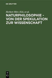 Produktbild: Naturphilosophie - von der Spekulation zur Wissenschaft