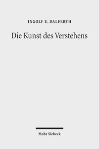 Produktbild: Dalferth, I: Kunst des Verstehens