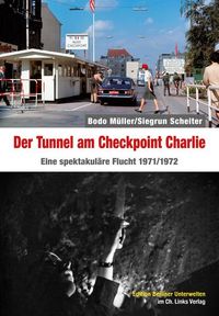 Produktbild: Der Tunnel am Checkpoint Charlie