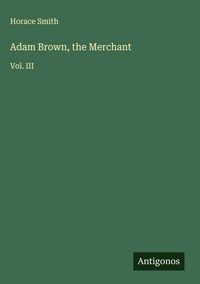 Produktbild: Adam Brown, the Merchant