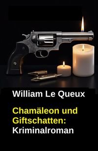 Produktbild: Cham&auml;leon und Giftschatten: Kriminalroman