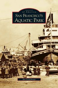 Produktbild: San Francisco's Aquatic Park