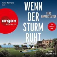 Produktbild: Wenn der Sturm ruht - Ein Fall f&uuml;r Gianna Pitti