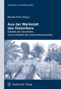 Produktbild: Aus der Werkstatt des Historikers