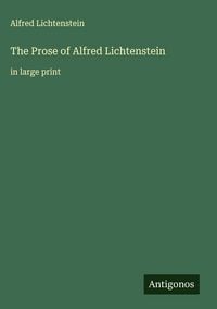 Produktbild: The Prose of Alfred Lichtenstein