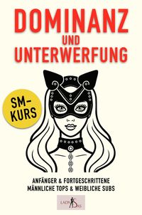 Produktbild: Dominanz und Unterwerfung: SM-Kurs