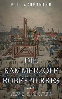 Produktbild: Die Kammerzofe Robespierres